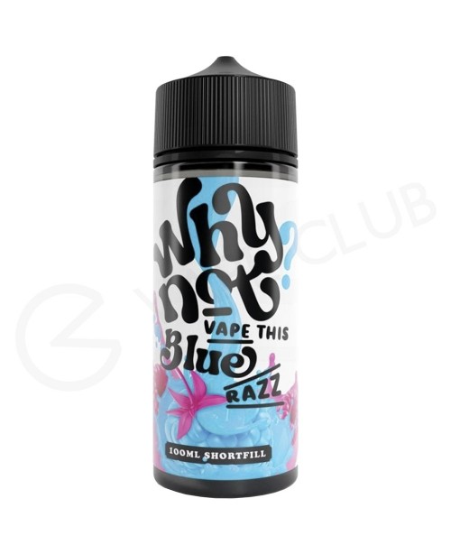 Blue Razz Shortfill E-Liquid by Why Not 100ml