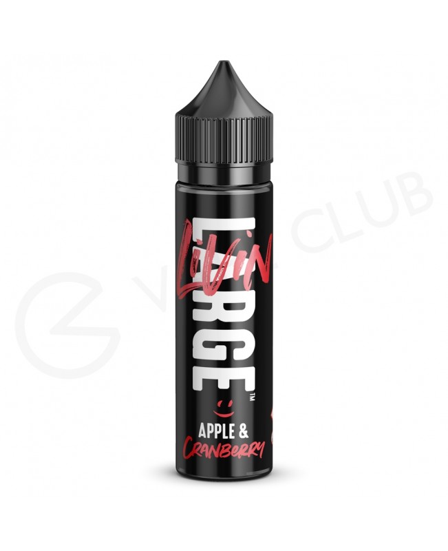 Apple & Cranberry Shortfill E-Liquid by Livin Large 50ml