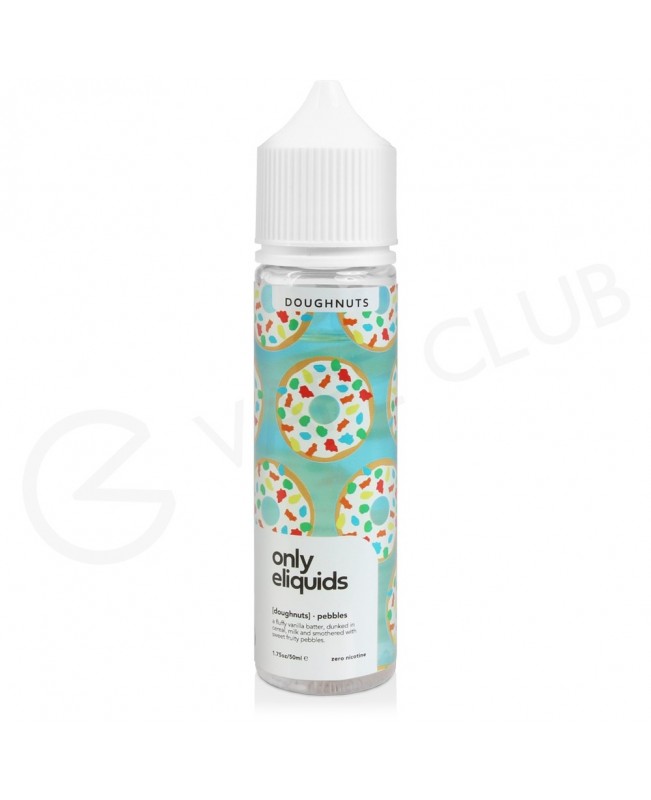 Pebbles Shortfill by Only Eliquids Doughnuts 50ml