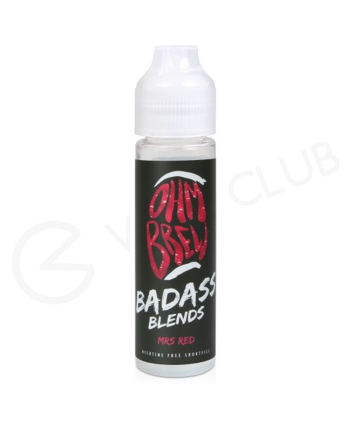 Mrs Red Shortfill E-Liquid by Ohm Brew Badass Blen...